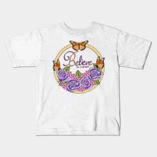 Believe In Yourself - Floral And Butterflies Kids T-Shirt